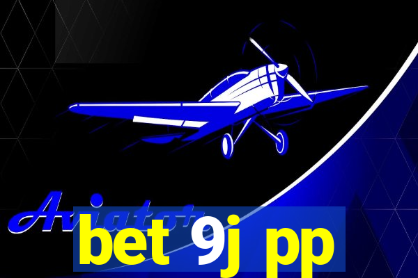 bet 9j pp